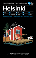 Monocle Travel Guide to Helsinki: The Monocle Travel Guide Series