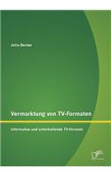 Vermarktung von TV-Formaten