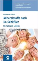 Mineralstoffe nach Dr. SchuÃŸler: Im-Puls des Lebens