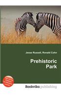 Prehistoric Park: (English)