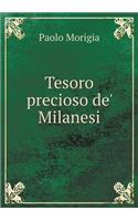 Tesoro precioso de' Milanesi