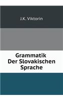 Grammatik Der Slovakischen Sprache