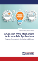 A Concept AWD Mechanism in Automobile Applications