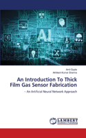 Introduction To Thick Film Gas Sensor Fabrication