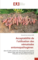 Acceptabilité de l'utilisation des nématodes entomopathogènes