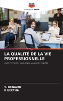 Qualité de la Vie Professionnelle