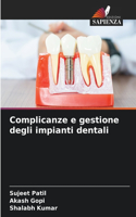 Complicanze e gestione degli impianti dentali