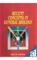 Recent Concepts In General Biology