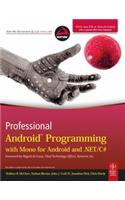 Professional Android Programming With Mono For Android And .Net/C#