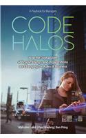 Code Halos: How the Digital Lives of People, Things and Organizations are Changing the Rules of Business