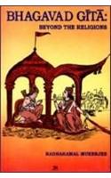 Bhagavad Gita: Beyond the Religions