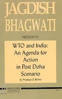WTO and India: An Agenda for Action in Post Doha Scenario