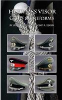 Heer & SS Visor Caps & Uniforms