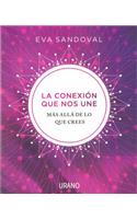 Conexion Que Nos Une, La