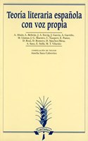 Teoria literaria espanola con voz propia (Serie Lecturas) (Spanish Edition)