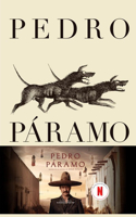 Pedro Páramo (Pedro Páramo, Spanish Edition)