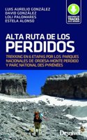Alta Ruta de los Perdidos: Trekking en 6 etapas por los Parques Nacionales de Ordesa y Monte Perdido y Parc National des Pyreneespp
