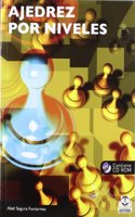 Ajedrez por niveles/ Levels Chess