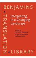 Interpreting in a Changing Landscape