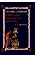 The Garden and the Cross