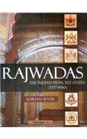 RAJWADAS THE INDIAN PRINCELY STATES (17071950) VOL2