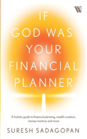 If God Was Your Financial Planner