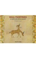 Wall Paintings Of North And Central Gujarat: A Pictorial Journey