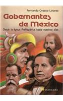 Gobernantes de Mexico