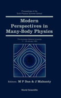 Modern Perspectives in Many-Body Physics: Proceedings of the Sixth Physics Summer School