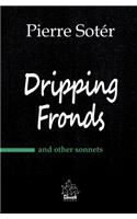 Dripping Fronds