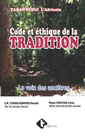 Code Et Ethique de la Tradition