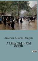 Little Girl in Old Detroit