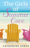 The Girls of Summer Cove (A feel good beach read)