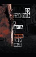 Griffin A Murder and A Mason
