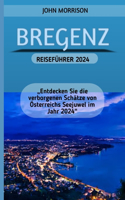 Bregenz Reiseführer 2024