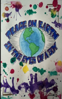 Peace on Earth in the Eyes of a Boy