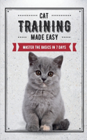 Cat Training Made Easy