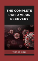 The Complete Rapid Virus Recovery: Application Of Immunofluorescence To Relieve Pain At Home