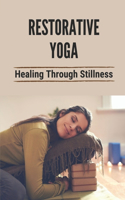 Restorative Yoga