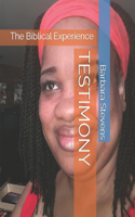 Testimony: The Biblical Experience