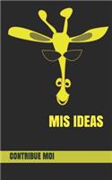 MIS Ideas