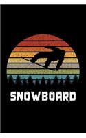 Snowboard Notebook: Beautiful Snowboard Vintage Notebook with Snowboarder and 120 chequered pages in Trim size 15,24 x 22,86 cm (6" x 9")