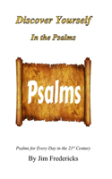 Discover Yourself in the Psalms