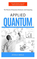 Applied Quantum