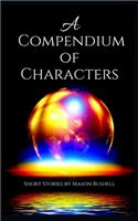 A Compendium of Characters