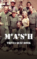 M*A*S*H Trivia Quiz Book
