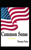 Common Sense Original Edition-Thomas Paine(Annotated)