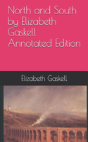 North and South by Elizabeth Gaskell Annotated Edition