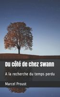 Du côté de chez Swann: A la recherche du temps perdu