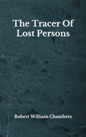 The Tracer Of Lost Persons